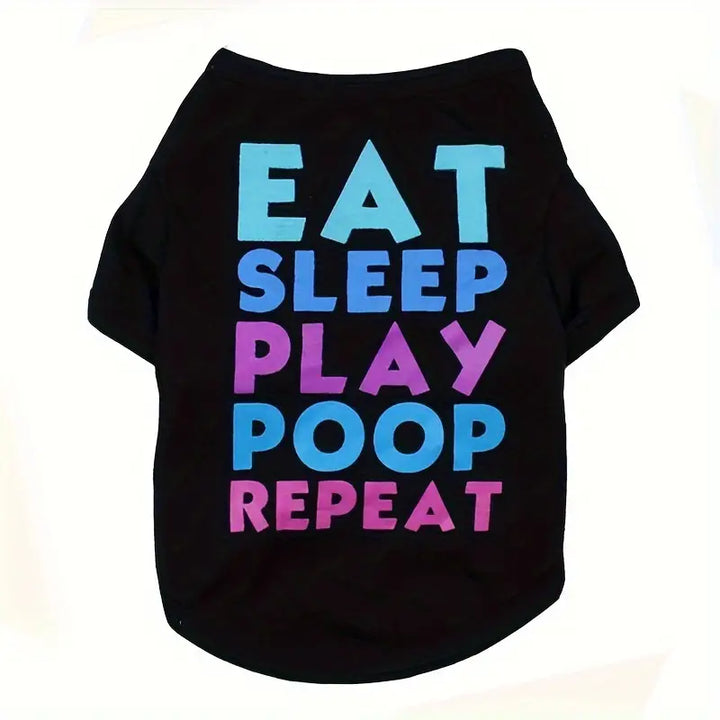 Pet Colorful Eat Sleep Play Print Dog T-Shirt for Spring and Summer