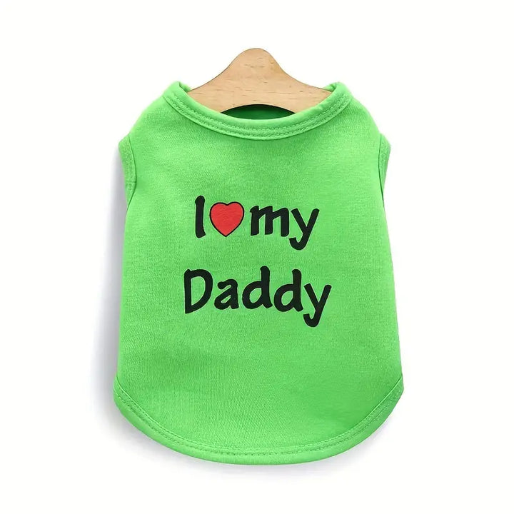 I Love My daddy Letter Print Dog Vest Shirt