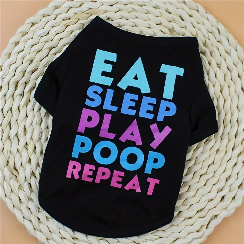 Pet Colorful Eat Sleep Play Print Dog T-Shirt for Spring and Summer